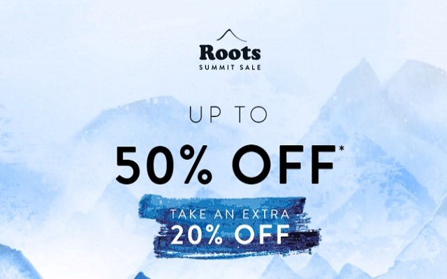 Coupon for: Roots Canada Summit Sale: Possible to save up to 50% off + Get extra 20% off
