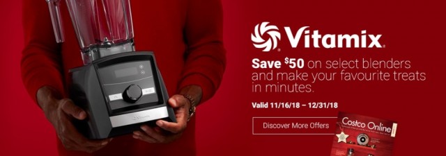 Coupon for: Costco - come and buy Vitamix with big savings