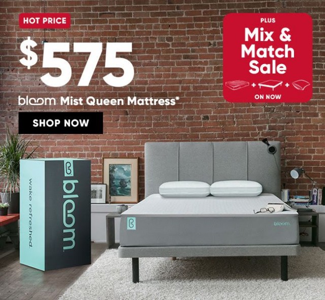 Coupon for: SleepCountry Canada - Mix & Match Sale, Hot Price $ 575 Bloom Mist Queen Mattress