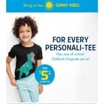 Coupon for: OshKosh B'gosh - $5 tees for every personality!