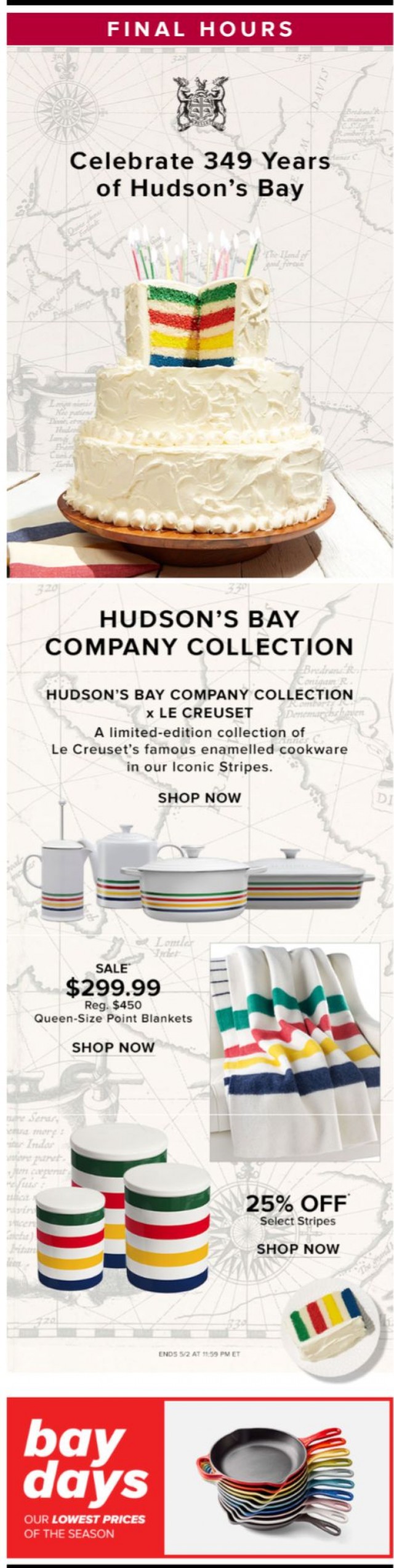 Coupon for: Hudson's Bay - Our birthday is ENDING, so is 25% OFF our Iconic Stripes!