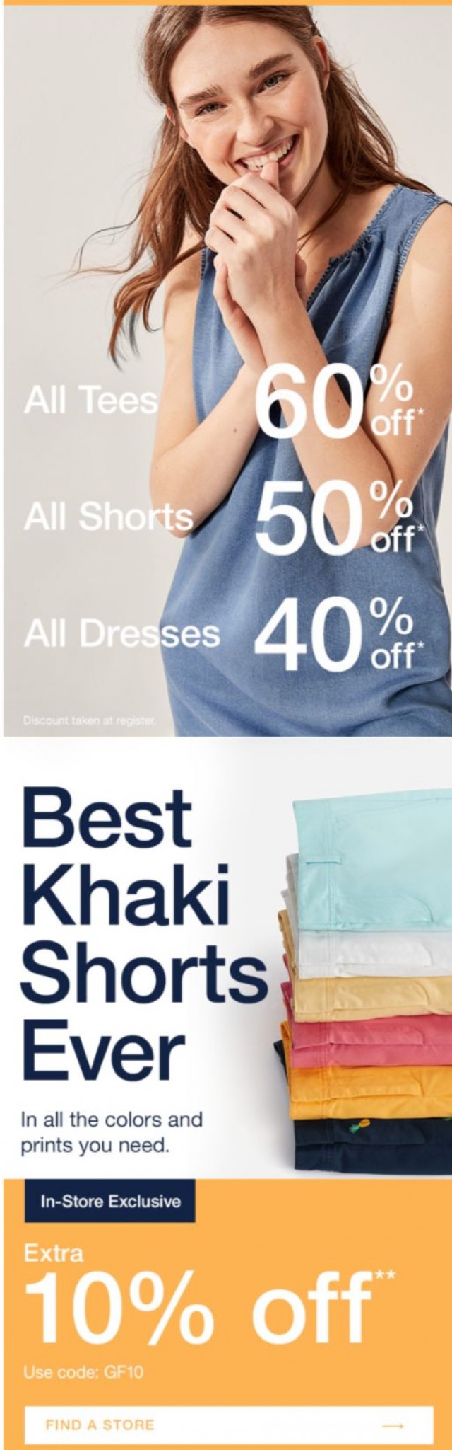 Coupon for: Gap - 60% off tees, 50% off shorts, 40% off dresses.