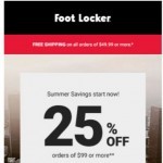 Coupon for: Foot Locker - Ice your summer and save 25%!