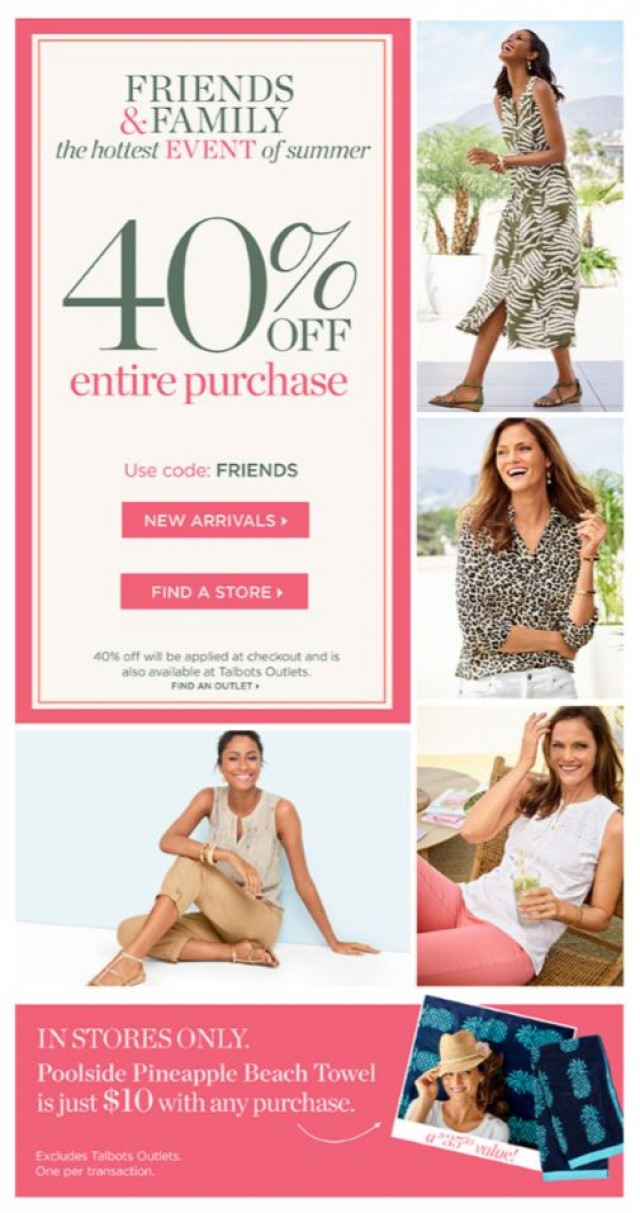 Coupon for: TALBOTS - Friends, our hottest EVENT just started!