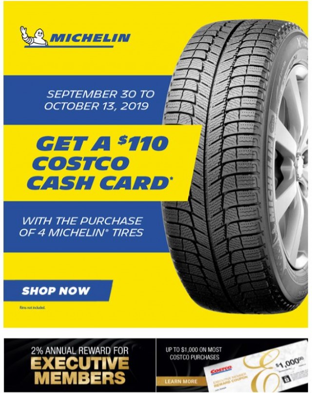 Coupon for: Costco - Get a $110 Costco Cash Card with the purchase of 4 Michelin tires!