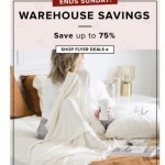 Coupon for: Linen Chest - Friendly Reminder: WAREHOUSE Sale Ends Sunday!