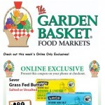 Coupon for: The Garden Basket - This Week's ONLINE EXCLUSIVES!