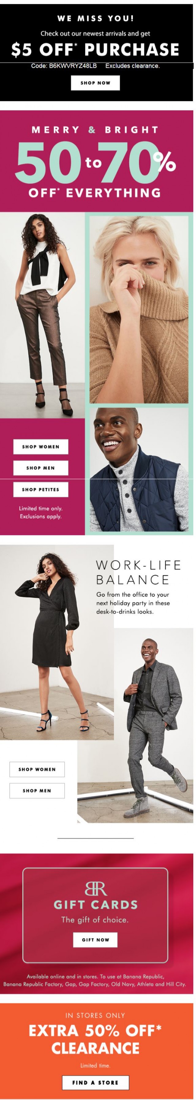 Coupon for: Banana Republic Factory - E-V-E-R-Y-T-H-I-N-G is 50-70% OFF (no, we're not joking)! Act ASAP before the holidays!