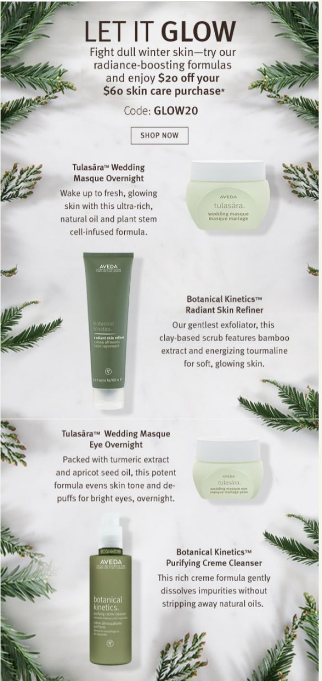 Coupon for: Aveda Online - Get glowing. Enjoy $20 off skin care